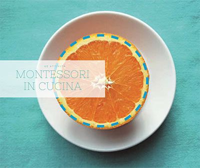 Montessori in cucina